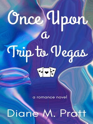 cover image of Once Upon a Trip to Vegas